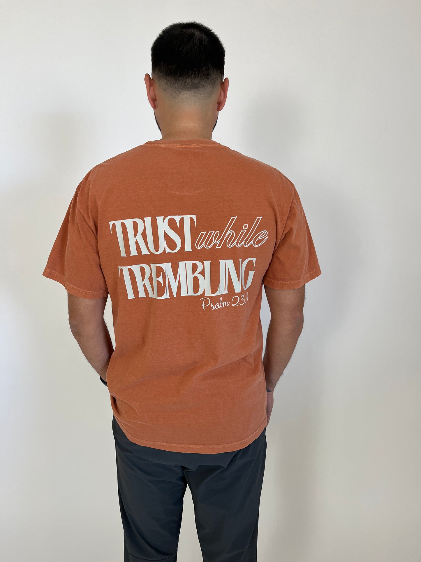 Trust While Trembling Short Sleeve Tee