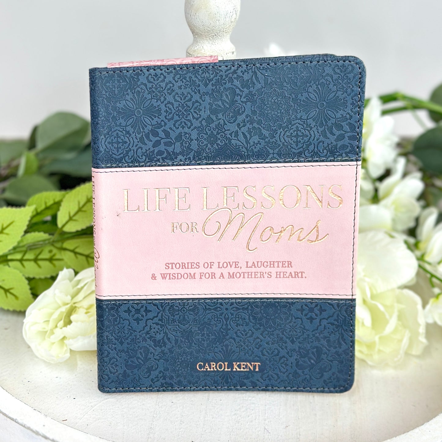 Life Lessons for Moms Book