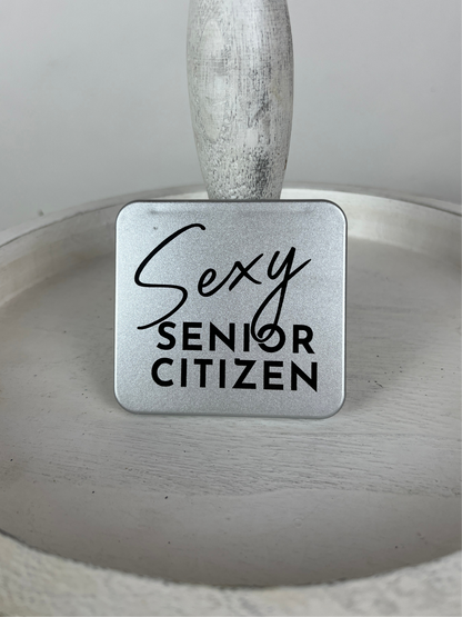 Sexy Senior Citizen Merch