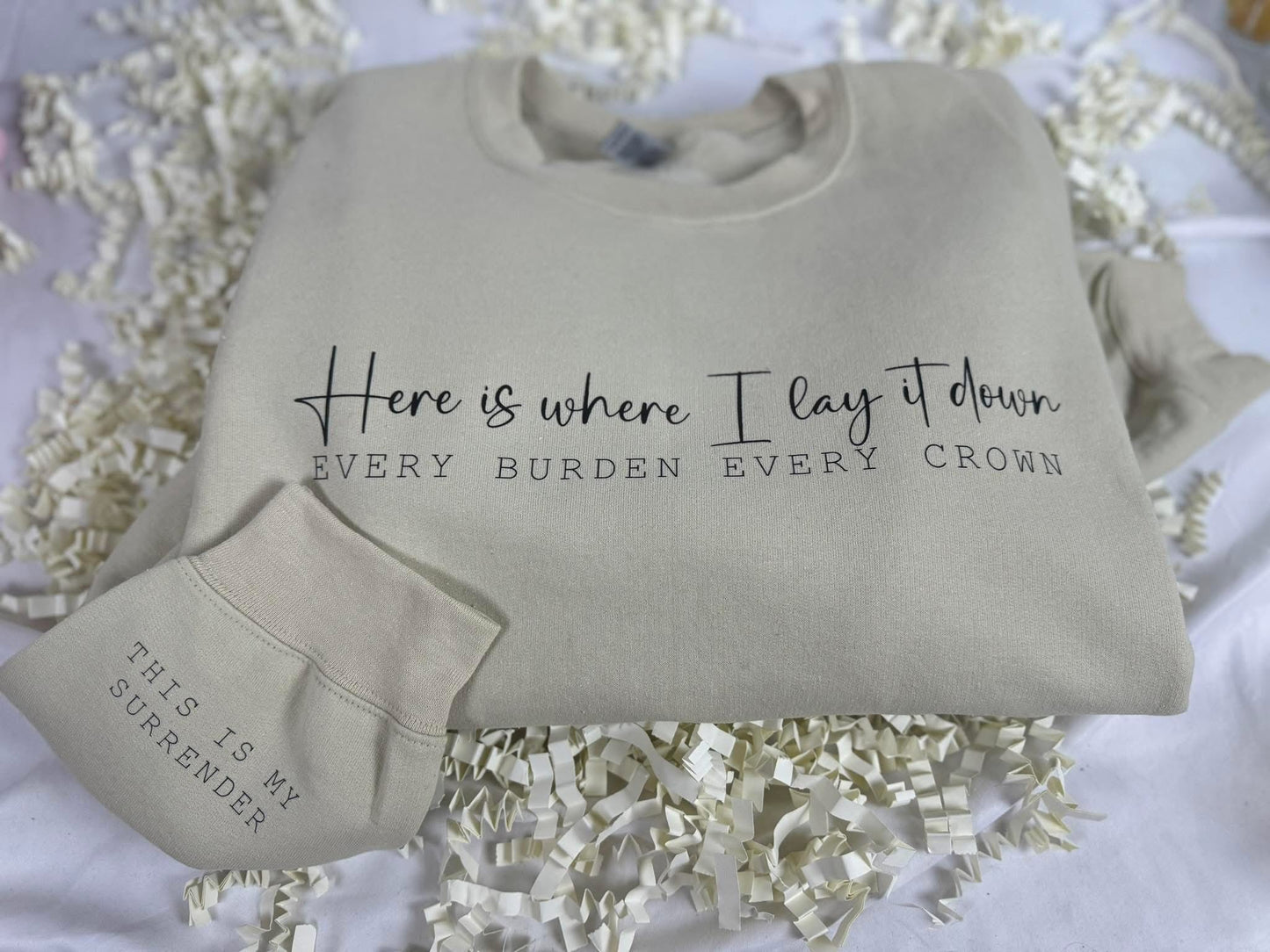 Here is where I lay it down crewneck