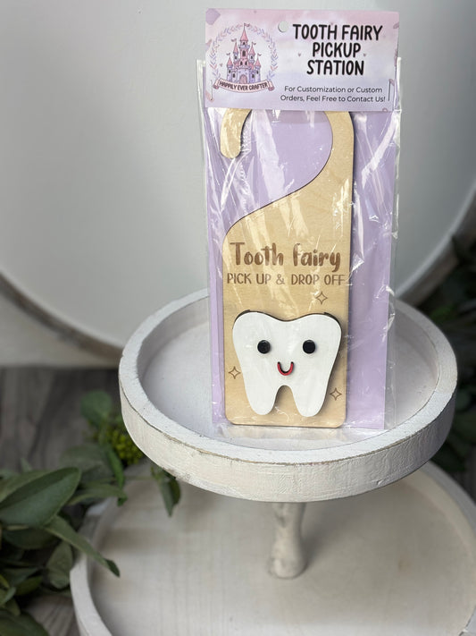 Tooth Fairy Pickup Station