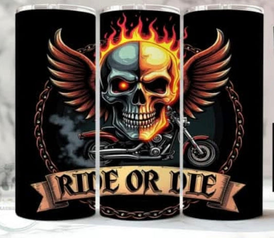 Ride or Die 20 oz skinny