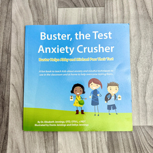 Buster, the Test Anxiety Crusher Book